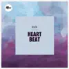 Heart Beat - Single album lyrics, reviews, download