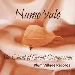 Namo'valo: The Chant of Great Compassion by Various Artists album reviews, ratings, credits