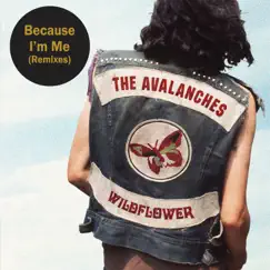 Because I'm Me (Remixes) - EP by The Avalanches album reviews, ratings, credits