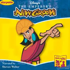 The Emperor's New Groove (Storyteller Version) - EP by Steven Weber album reviews, ratings, credits