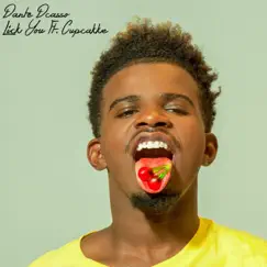 Lick You (feat. Cupcakke) - Single by Dante Dcasso album reviews, ratings, credits