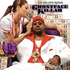 The Big Doe Rehab (Expanded Edition) by Ghostface Killah album reviews, ratings, credits