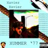 Xummer '77 album lyrics, reviews, download