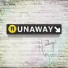 Runaway - Single album lyrics, reviews, download