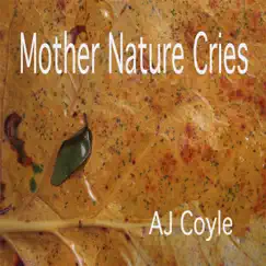 Mother Nature Cries Song Lyrics