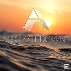 Slow It Down - Single by Amindo album reviews, ratings, credits