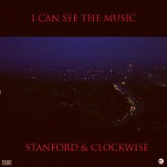 I Can See the Music (LA Edit) Song Lyrics