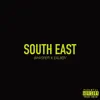 South East (feat. Eauxby) - Single album lyrics, reviews, download
