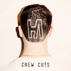 Crew Cuts by Hoodie Allen album reviews, ratings, credits