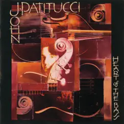 Heart of the Bass by John Patitucci album reviews, ratings, credits