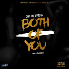 Both of You - Single by Official Watson album reviews, ratings, credits
