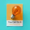 You Can Do It - Single album lyrics, reviews, download