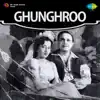 Ghunghroo (Original Motion Picture Soundtrack) - EP album lyrics, reviews, download