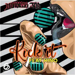 Kick It (feat. Kiño) - Single by Monsieur Job album reviews, ratings, credits