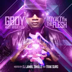 Royalty in the Flesh by Gboy Mostrequested album reviews, ratings, credits