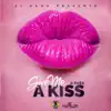 Give Me a Kiss - Single album lyrics, reviews, download