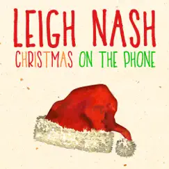 Christmas on the Phone - Single by Leigh Nash album reviews, ratings, credits