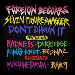 Seven Figure Swagger - EP by Foreign Beggars album reviews, ratings, credits