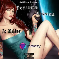 Ponteme Asesina - Single by Jc Killer album reviews, ratings, credits
