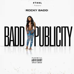 Badd Publicity by Rocky Badd album reviews, ratings, credits