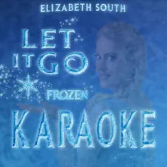 Let It Go (Karaoke) Song Lyrics