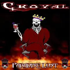 Paradise Lost by Croyal album reviews, ratings, credits