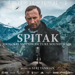 Spitak (Original Motion Picture Soundtrack) by Serj Tankian album reviews, ratings, credits