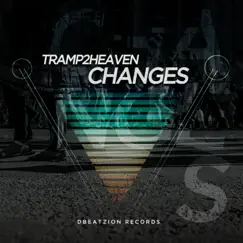 Changes - EP by Tramp2Heaven album reviews, ratings, credits