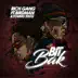 Bit Bak (feat. Birdman & Young Thug) mp3 download