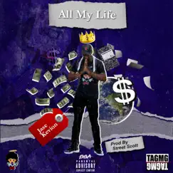 All My Life - Single by Jase Kevion album reviews, ratings, credits