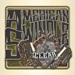 Clear by American Swindle album reviews, ratings, credits