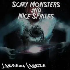 Scary Monsters and Nice Sprites - Single by Lance Haynie album reviews, ratings, credits