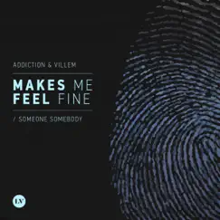 Makes Me Feel Fine Song Lyrics