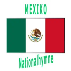 Mexiko - Himno Nacional Mexicano - Mexicanos, Al Grito De Guerra ( Mexikanische Nationalhymne - Mexikaner, beim Ruf zur Schlacht ) - Single by Welt-Hymnen Orchester album reviews, ratings, credits