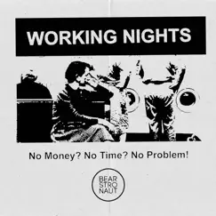 Working Nights - Single by Bearstronaut album reviews, ratings, credits