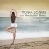 Yoga Songs and Meditation Music album lyrics, reviews, download