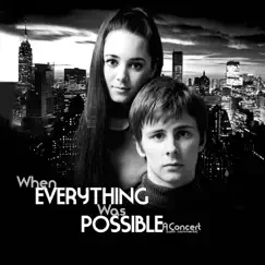 When Everything Was Possible: A Concert (With Comments) [Live] by Kurt Peterson & Victoria Mallory album reviews, ratings, credits