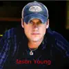 Jason Young album lyrics, reviews, download