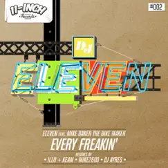 Every Freakin' (feat. Mike Baker the Bike Maker) [Instrumental] Song Lyrics