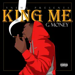 King Me by G-Money album reviews, ratings, credits