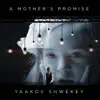 A Mother's Promise - Single album lyrics, reviews, download