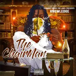 The Chairman - EP by Knowledge album reviews, ratings, credits