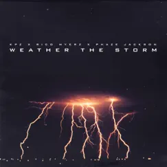 Weather the Storm (feat. Rico Myerz & Phaze Jackson) - Single by KPZ album reviews, ratings, credits