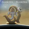 Bhangra, Bhangra - Single album lyrics, reviews, download