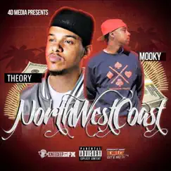 Northwestcoast (feat. Mooky) - Single by Theory album reviews, ratings, credits