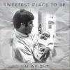 Sweetest Place to Be - Single album lyrics, reviews, download