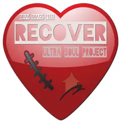 Recover (GS Main Vocal) - Single by Ultra Soul Project album reviews, ratings, credits