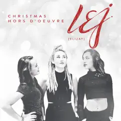 Christmas Hors d'œuvre - Single by L.E.J album reviews, ratings, credits