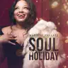Soul Holiday album lyrics, reviews, download