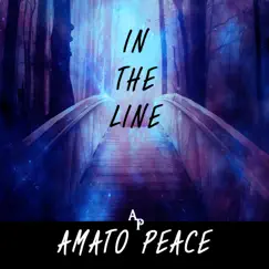 In the Line - Single by Amato Peace album reviews, ratings, credits